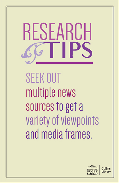 SEEK OUT multiple news sources to get a variety of viewpoints and media frames.