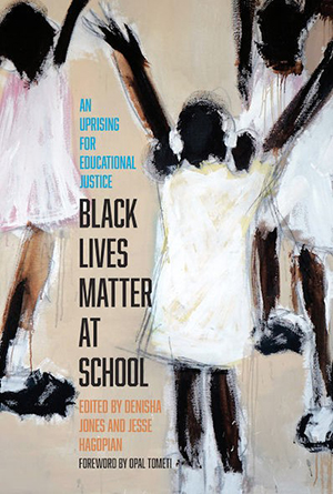Black Lives Matter at School book